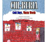 CHI-BERIA: Cold Days, Warm Words