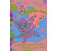 Chi Chi love Colorez le monde 1 Fantaisies colorées de la douce Chi Chi