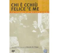 Chi è cchiù felice 'e me