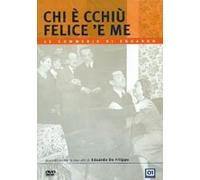 Chi è cchiù felice 'e me