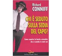 Chi è seduto sulla sedia del capo?