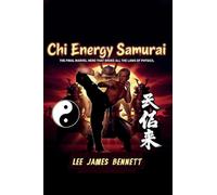 Chi Energy Samurai: The Final Marvel Hero That Broke All the Laws of Physics