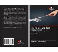 Chi Ha Bisogno Degli Insegnanti?