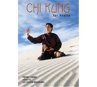 Chi Kung For Health, Volume Two: Six Seated Meditations