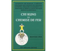 Chi Kung la Chemise de Fer