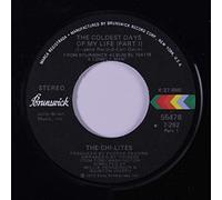 CHI-LITES - The Coldest Days Of My Life / The Man & The Woman