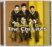 Chi-Lites, the - Homely Girl [Import]