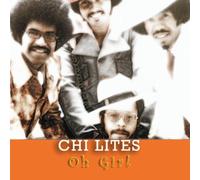 Chi-Lites,the - Oh Girl [Import]