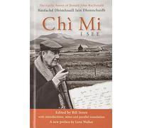 Chì Mi: The Gaelic Poetry of Donald John Macdonald