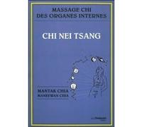 Chi Nei Tsang - Massage Chi Des Organes Internes