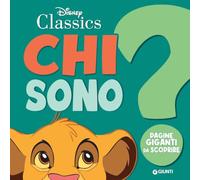 Chi sono? Simba. Pagine giganti da scoprire. Ediz. a colori