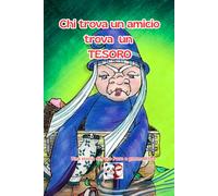 Chi trova un amicio trova un tesoro