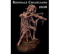 Chianciano Biennale 2026 - Official Publication