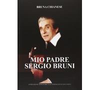 Chianese Bruna - Mio Padre Sergio Bruni (CD+Libro)
