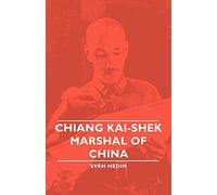 Chiang Kai-shek: Marshal of China