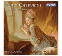 Chiara Cattani - Cherubini: Sei Sonate Per Cimbalo [Compact Discs]