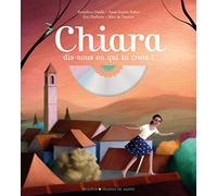 Chiara – Dis-nous en qui tu crois – CD