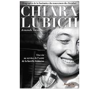 Chiara Lubich Biographie: Une vie au service de l'unité de la famille humaine