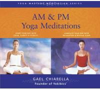 Chiarella, Gael - Am/Pm Yoga Meditations