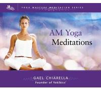 Chiarella, Gael - Am Yoga Meditations