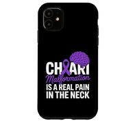 Chiari Douleur dans Le Cou Sensibilisation à la Malformation Chiari Coque pour iPhone 11