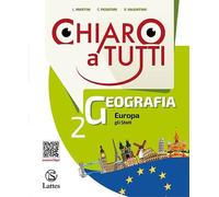 Chiaro a tutti geografia. Per la Scuola media. Con e-book. Con espansione online. Con Libro: Atlante (Vol. 2)