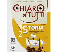 Chiaro a tutti storia. Per la Scuola media. Con e-book. Con espansione online (Vol. 2)