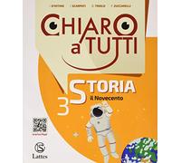 Chiaro a tutti storia. Per la Scuola media. Con e-book. Con espansione online (Vol. 3)
