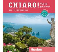 Chiaro A1-Nuova edizione / 2 Audio-CDs zum Kurs-und Arbeitsbuch: Der Italienischkurs [Import]
