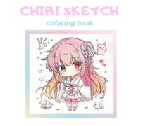 Chibi Anime Coloring Book: Relaxing Sketches of Cute Manga Characters for Teens and Adults: Adorable Girls, Boys, and Cats | Easy to Medium Difficulty | Perfect for Anime Lovers