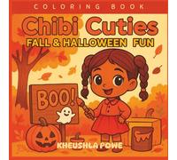 Chibi Cuties: Fall & Halloween Fun: An Adorable Autumn Adventure Awaits!