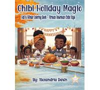 Chibi Holiday Magic: Fall & Winter Coloring Book - African American Chibi Style