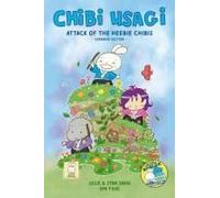 Chibi Usagi: Attack Of The Heebie Chibis--Expanded Edition