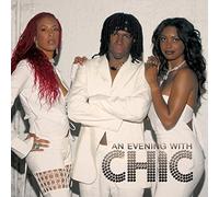 Chic - An Evening With Chic