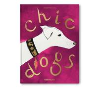 Chic Dogs - Robert Williams - Assouline Eds - relié - Beau livre