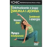 Chic - Odchudzanie z Jogą: Smukła i jędrna [DVD]