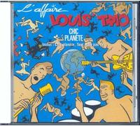 L'Affaire Louis Trio - Chic Planète