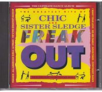 Chic/Sister Sledge - Freak Out