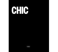 Chic: The Coffee Table Book