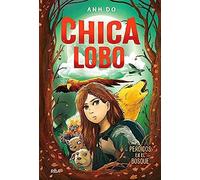 Chica Lobo / Into The Wild: Wolf Girl 1