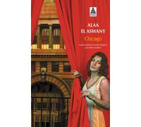 Chicago - Alaa El Aswany - Actes sud - Poche - Roman