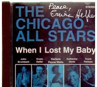 Chicago All Stars - When I Lost My Baby