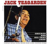 Jack Teagarden - Teagarden Jack/Chicago and All That Jazz