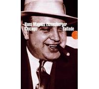 Hans Magnus Enzensberger – Chicago-Ballade – Modèle d'une société terroriste – Broché