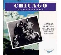 Chicago - Beginnings [Import]