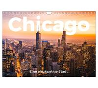 Chicago - Eine einzigartige Stadt. (Wandkalender 2026 DIN A4 quer), CALVENDO Monatskalender: Eine fröhliche Entdeckungsreise nach Chicago.