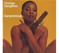 Chicago Gangsters - Gangster Love