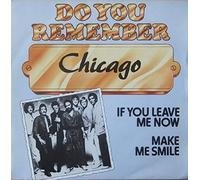 Chicago - If You Leave Me Now 7 Inch (7" Vinyl 45) Dutch Cbs