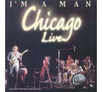 Chicago - I'm a Man