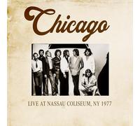 Chicago - Live at Nassau Coliseum NY 1977 [Import]